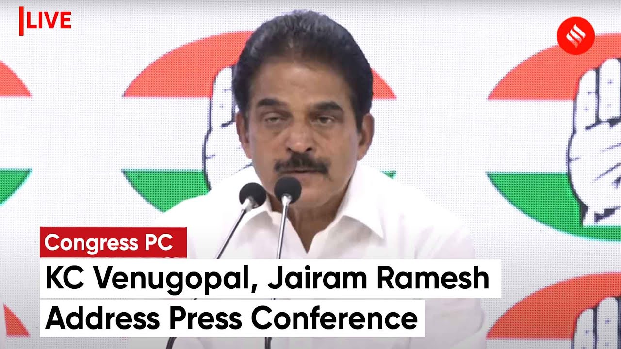 LIVE Congress Leaders KC Venugopal And Jairam Ramesh Address Press