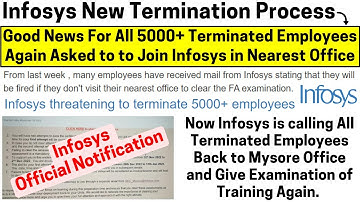 Infosys New Termination Process! Good News for All Terminated Employees Again Asked to write FA Exam