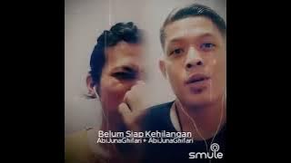 Belum Siap kehilangan - Stevan Pasaribu - Smule Cover -