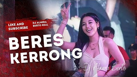 FUNKOT - BERES KERRONG [ FAJAR SAHID FT ICHA ] | VERSI 2023 | DJ ALMIRA BERTO