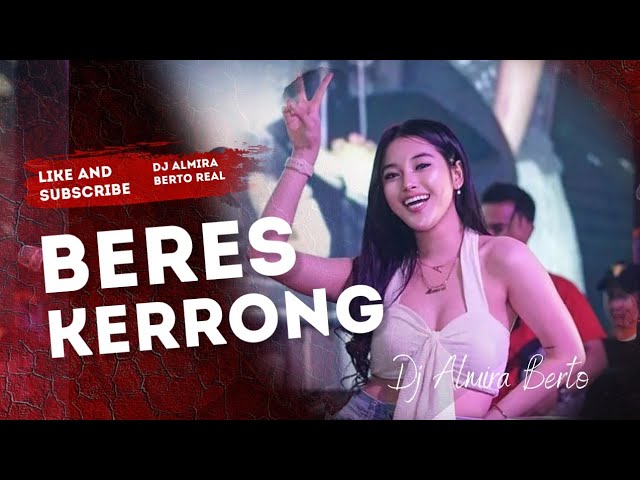 FUNKOT - BERES KERRONG [ FAJAR SAHID FT ICHA ] | VERSI 2023 | DJ ALMIRA BERTO class=