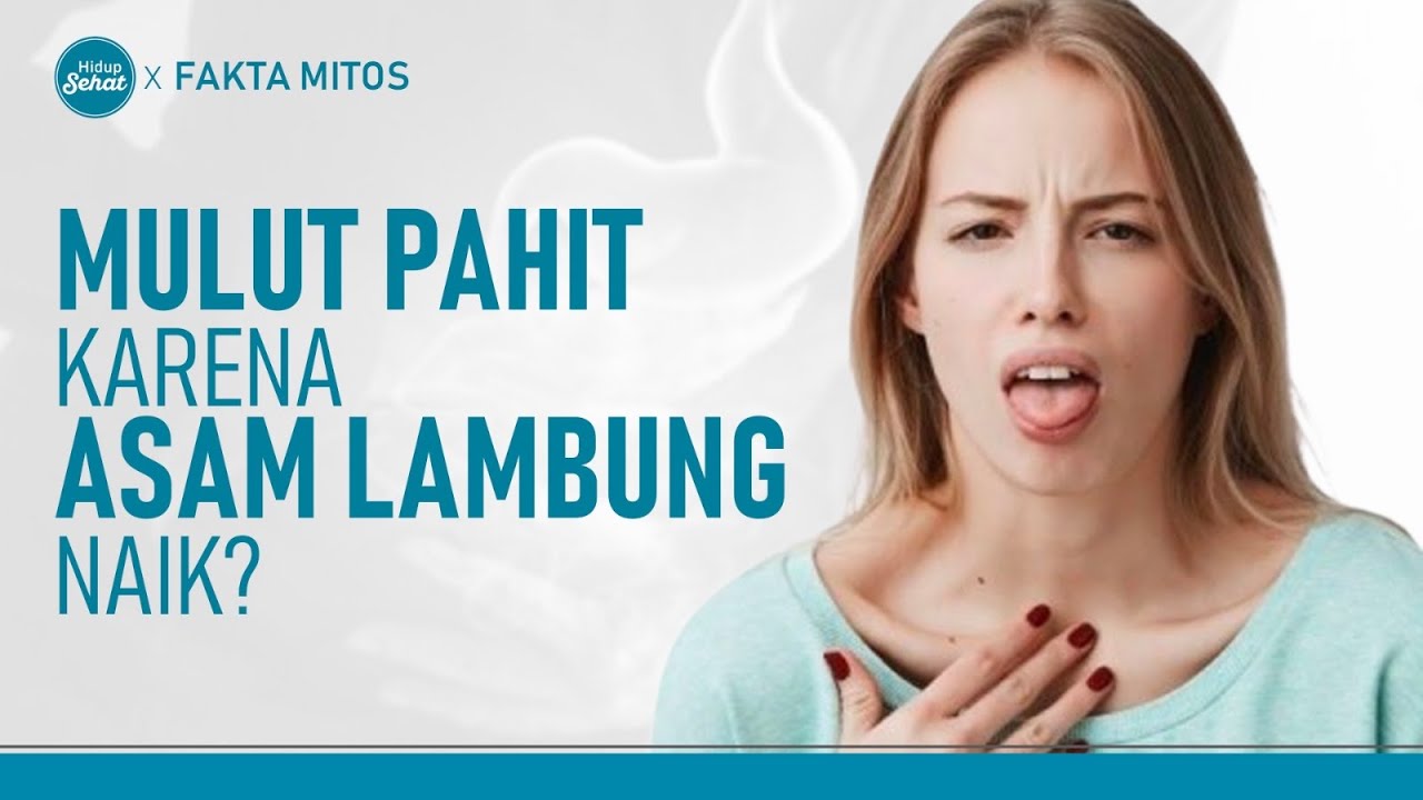 Mulut Terasa Pahit, Tanda Asam Lambung Tinggi? Hidup Sehat tvOne