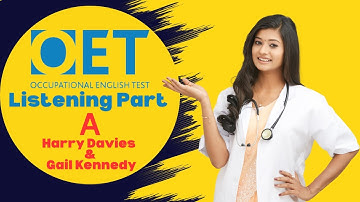 OET Listening Part A: Sample Practice Test | Harry Davies & Gail Kennedy
