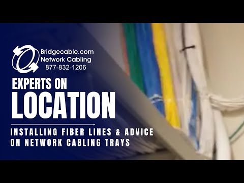 Installing Fiber Lines and Advice on Network Cabling Trays | BridgeCable.com