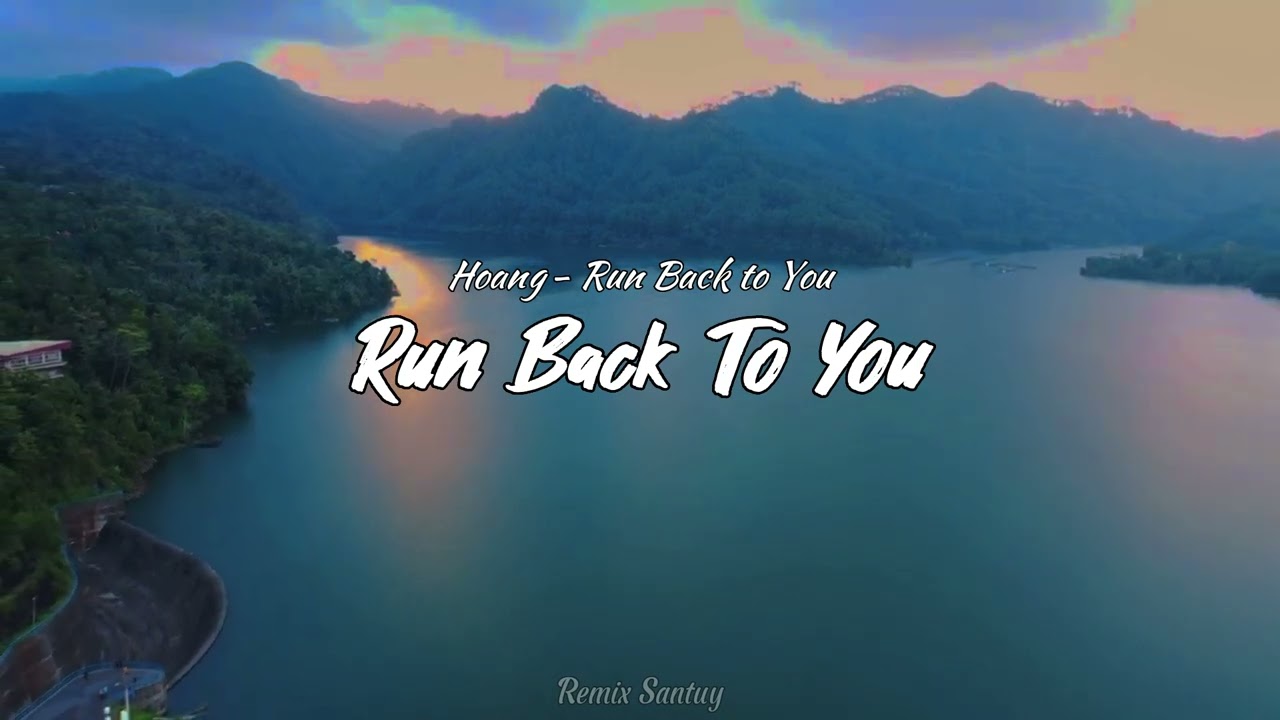Lagu Barat Slow Remix !!! Run Back To You - Remix ( 88 Project ) 2023