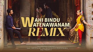 Thumbnail of Wahi Bindu Watenawanam Remix Dinesh Gamage NOIZEY J