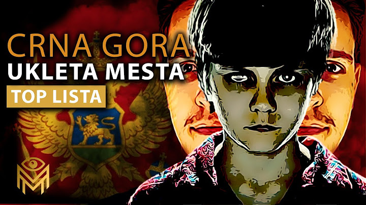 Sva UKLETA I JEZIVA mesta u Crnoj Gori | Balkan