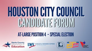 Houston City Council At-Large Position 4 Candidate Forum