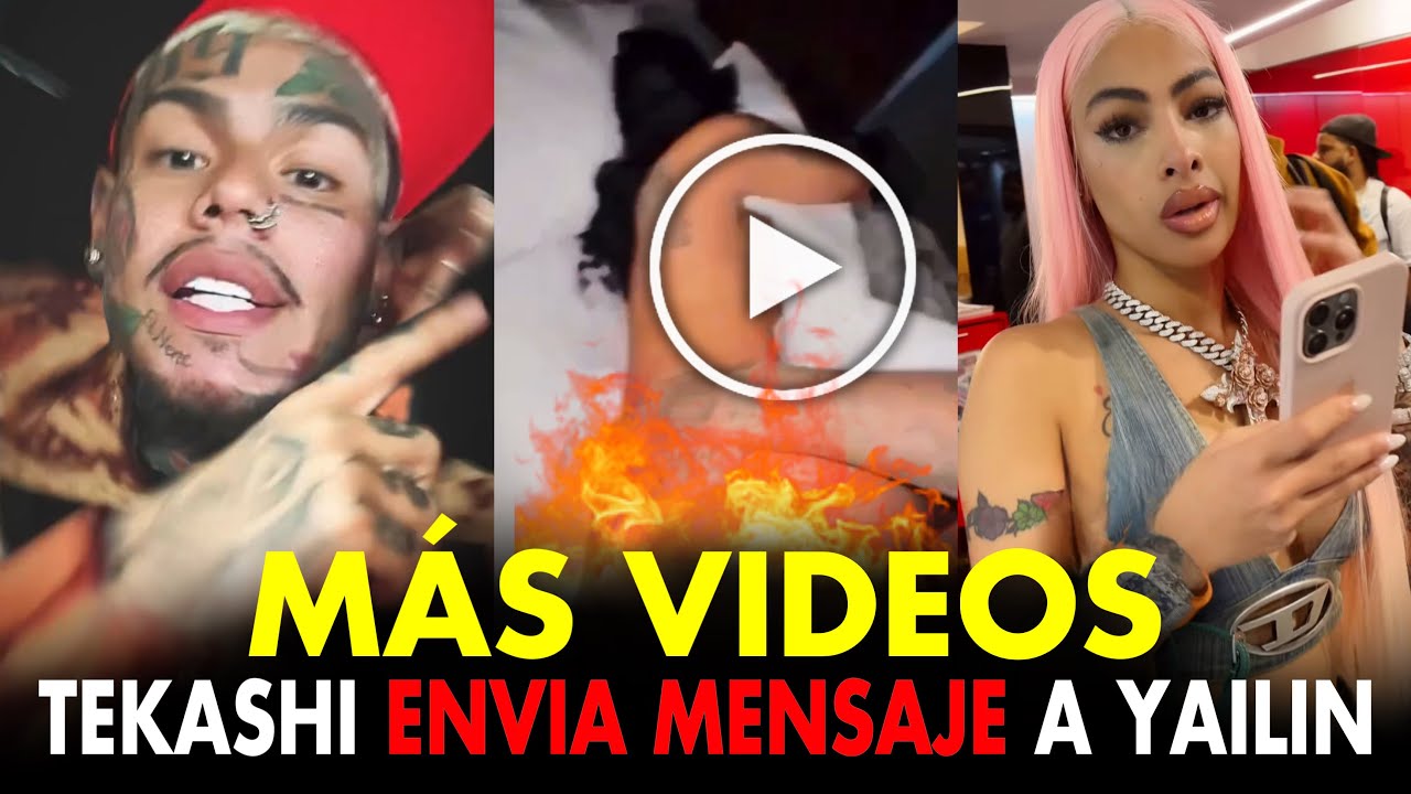 TEKASHI CONFIESA TIENE MAS VIDEO DE YAILIN LA MAS VIRAL - YouTube