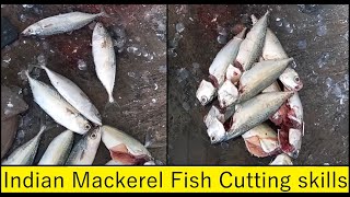 Indian Mackerel / Bhangda / Kembung / Aiyla meen / Bangude Fish cutting / Fish Cutting Videos