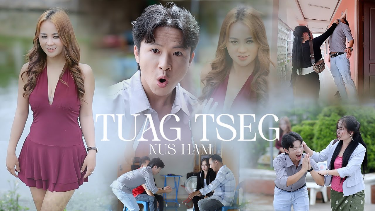 Tuag Tseg - Nus Ham