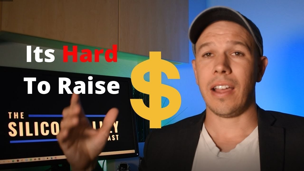 It's Hard to Raise Money For your company!