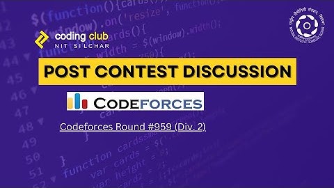 Codeforces Round 959 (Div. 1 + Div. 2) Discussion | A, B, C, D
