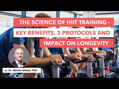 The Science of HIIT Training: Key Benefits, 3 Protocols &amp; Impact on Longevity w D. Martin Gibala PhD
