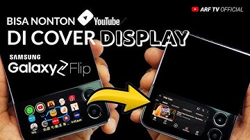 Tutorial Cara Nonton Youtube Langsung di Cover Screen Samsung Z Flip 3 & Mengunakan Aplikasi Apapun