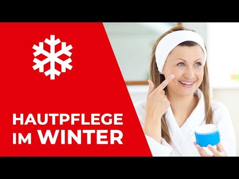 Video: 13 Wichtige Tipps Zur Hautpflege Im Winter, Die Sie Befolgen Sollten