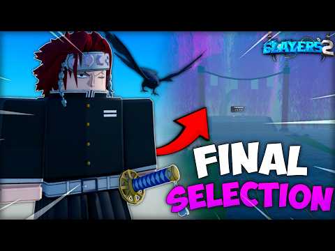 Final Selection Is NOT For The Weak... | Project Slayers 2