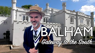 Balham - London Gateway to the South Walking Tour