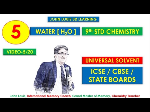 9th STD Chemistry - Water - Universal Solvent [ ICSE / CBSE / STATE BOARDS ]