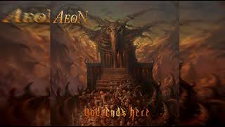 Aeon | GOD ENDS HERE | Full Album (2021)