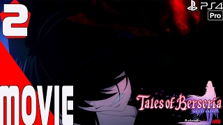 Tales of Berseria - All Cutscenes - Full Movie - Episode 2 - English Dub