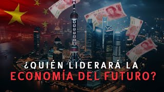 China desplazará a Estados Unidos como primera economía mundial