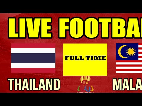 U22 THAILAND VS U22 MALAYSIA | SEA GAMES 32 | FULL TIME