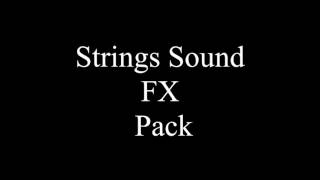 Strings Sound FX Pack