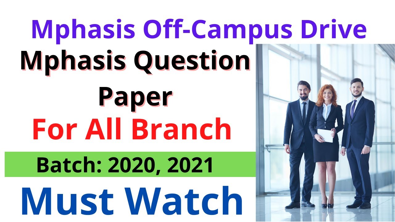 mphasis-off-campus-drive-2021-batch-2020-2021-for-all-branch