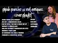 Best mashup cover  neil enriquez and pipah pancho  araw araw love   2021 playlist 1080p