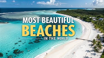 Most Beautiful Beaches in the World | Top 10 Most Craziest Beaches In The World🏖️