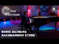 Boris Giltburg - Études-Tableaux Op. 39: nr. 9 - Rachmaninov | Podium Witteman