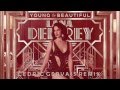 Lana Del Rey - Young & Beautiful (Cedric Gervais Club Remix)