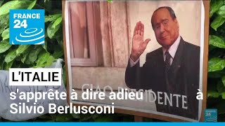 L'Italie s'apprête à dire adieu à Silvio Berlusconi lors de funérailles d'Etat • FRANCE 24