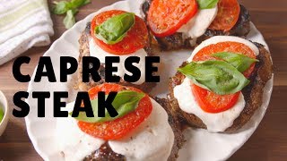 How to make Caprese Steak updated 2017