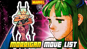 MORRIGAN AENSLAND MOVE LIST - Marvel vs. Capcom 2: New Age of Heroes (MvC2)