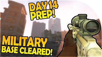 DAY 14 PREP! - MILITARY BASE CLEARED! - 7 Days to Die Alpha 16 Gameplay Part 18