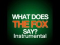 [Instrumental] Ylvis - What does the fox say + Free Download