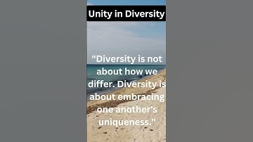 Unity in Diversity - Inspirational Quote I Motivational Video