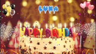 LUKA Birthday Song – Happy Birthday Luka