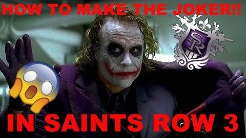 HOW TO MAKE THE JOKER ON SAINTS ROW 3!!!