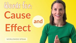 Words for Cause and Effect | Write Better in English | Academic Vocabulary