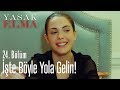 İşte böyle yola gelin.. - Yasak Elma 24. Bölüm