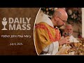 Catholic Daily Mass Daily TV Mass July 6 2025 Catholic Daily Mass Daily TV Mass July 6 2025