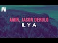 Amir ft jason derulo  il y a paroleslyrics