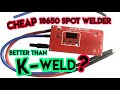 best cheap spot welder??? better than K-WELD??