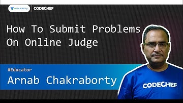 How To Submit Problems On Online Judge | Arnab Chakraborty