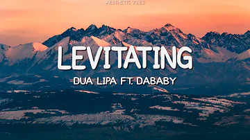 Dua Lipa - Levitating Feat. DaBaby (Lyrics)