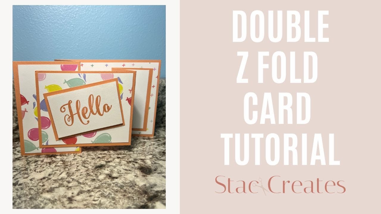 Double Z Fold | Fun Fold Card - YouTube