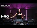 I-RO | Techno DJ Set | SECTION. x Eerste Communie | Week 13 | London | July 2025